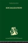Image for Socialization  : the approach from social anthropology