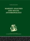 Image for Marxist analyses and social anthropology