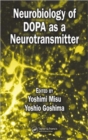 Image for The probable roles of DOPA as a neurotransmitter  : a monograph