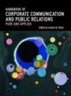 Image for Handbook of corporate communication and public relations  : pure and applied