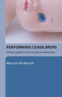 Image for Performing Consumers