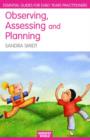 Image for Observing, Assessing and Planning for Children in the Early Years