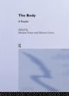 Image for The body  : a reader