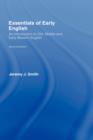 Image for Essentials of early English  : Old Middle and Early Modern English