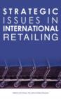 Image for Strategic Issues in International Retailing