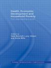 Image for Health, economic development and household poverty  : from understanding to action