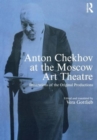 Image for Anton Chekhov at the Moscow Art Theatre
