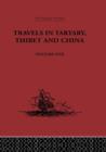Image for Travels in Tartary, Thibet and China, Volume One