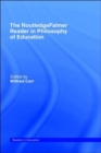 Image for The RoutledgeFalmer reader in the philosophy of education