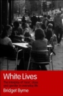 Image for White Lives