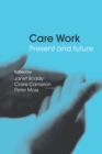 Image for Care work  : present and future