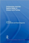 Image for Citizenship and the Nation-State in Greece and Turkey