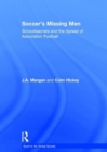 Image for Soccer, schoolmasters and the spread of association football