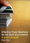 Image for Effective Press Relations for the Built Environment