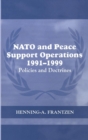 Image for NATO and Peace Support Operations, 1991-1999