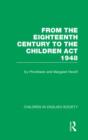 Image for Children in English societyVol. 2: From the eighteenth century to the Children Act 1948