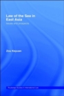 Image for Law of the sea in East Asia  : issues and prospects