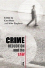 Image for Crime Reduction and the Law