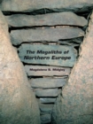 Image for The Megaliths of Northern Europe