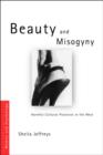 Image for Beauty and misogyny  : harmful cultural practices in the West