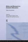 Image for Ethics and research in inclusive education  : values into practice