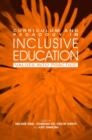 Image for Curriculum and pedagogy in inclusive education  : values into practice