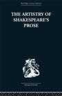 Image for The Artistry of Shakespeare&#39;s Prose