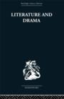Image for Literature and drama  : with special reference to Shakespeare and his comtemporaries