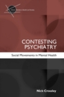 Image for Contesting Psychiatry