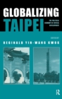 Image for Globalizing Taipei