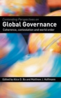 Image for Contending perspectives on global governance  : coherence contestation and world order