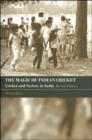 Image for The magic of Indian cricket  : cricket and society in India