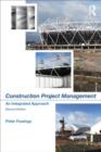 Image for Construction project management  : an integrated approach