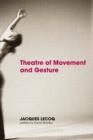 Image for Theatre of movement and gesture