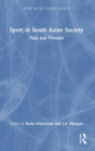 Image for Sport in South Asian society  : past and present