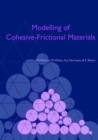Image for Modelling of Cohesive-Frictional Materials : Proceedings of Second International Symposium on Continuous and Discontinuous Modelling of Cohesive-Frictional Materials (CDM 2004), held in Stuttgart 27-2