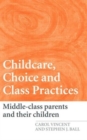 Image for Childcare choices and class practices