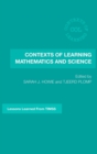 Image for Contexts of learning mathematics and science  : lessons learned from TIMSS