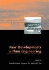 Image for New Developments in Dam Engineering : Proceedings of the 4th International Conference on Dam Engineering, 18-20 October, Nanjing, China