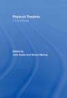 Image for Physical Theatres: A Critical Reader