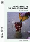 Image for The Mechanics of Soils and Foundations