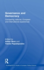 Image for Governance and democracy  : comparing national, European and international experiences