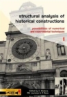 Image for Structural Analysis of Historical Constructions - 2 Volume Set : Possibilities of Numerical and Experimental Techniques - Proceedings of the IVth Int. Seminar on Structural Analysis of Historical Cons