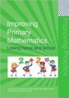 Image for Improving primary mathematics  : linking home and school