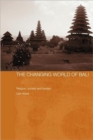 Image for The Changing World of Bali