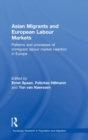 Image for Asian Migrants and European Labour Markets