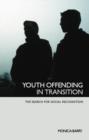 Image for Youth Offending in Transition