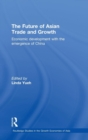 Image for The future of Asian trade and growth