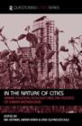 Image for In the nature of cities  : urban political ecology and the politics of urban metabolism