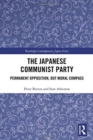 Image for The Japanese Communist Party  : permanent opposition, but moral compass
